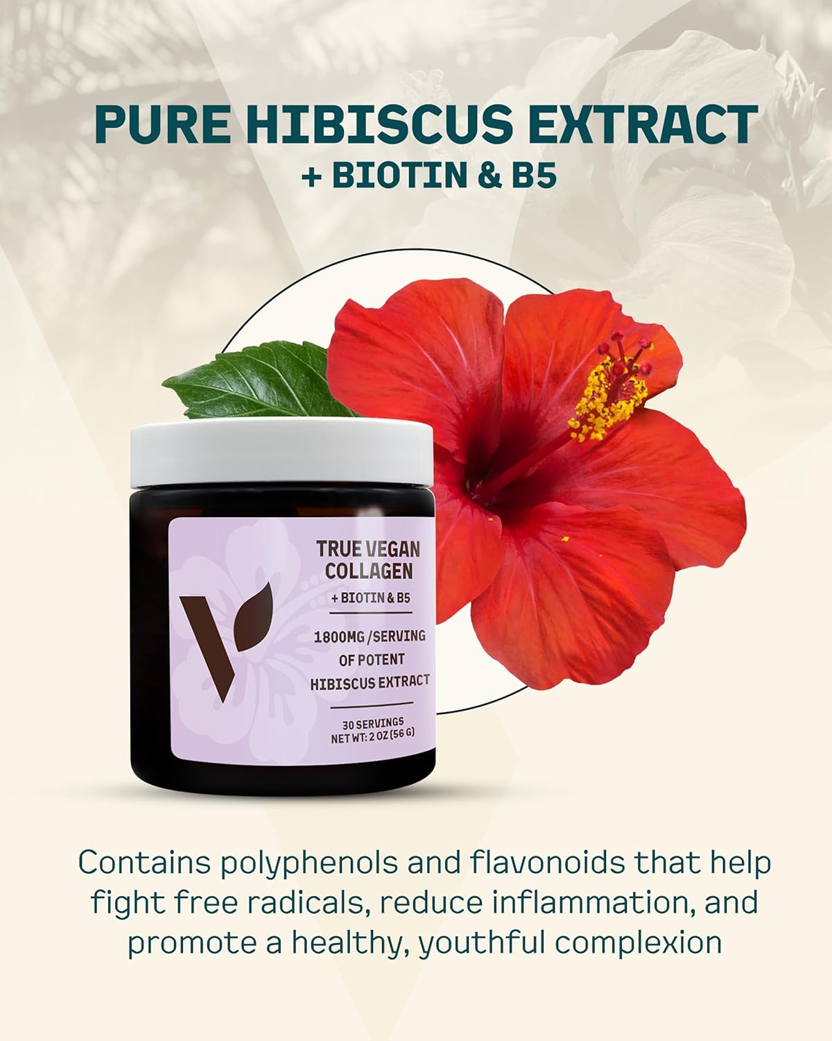 True Vegan Collagen - Antioxidant-Rich Supplement of Pure Organic Hibiscus Powder for Hair & Skin - Plant Based & Cruelty Free with Biotin & B5-2 oz, 30 Servings per Bottle - Image 5