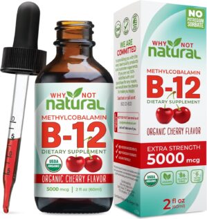 Why Not Natural Organic Vitamin B12...