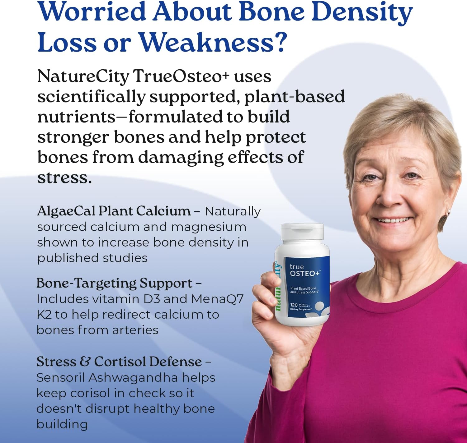NatureCity True-Osteo Plus Bone Support with Ashwagandha – for Strength & Density – Plant-Based Calcium with Organic AlgaeCal, Magnesium, Vitamin D3, K2, Silicon & Stress Support | 120 Veggie Capsules - Image 4