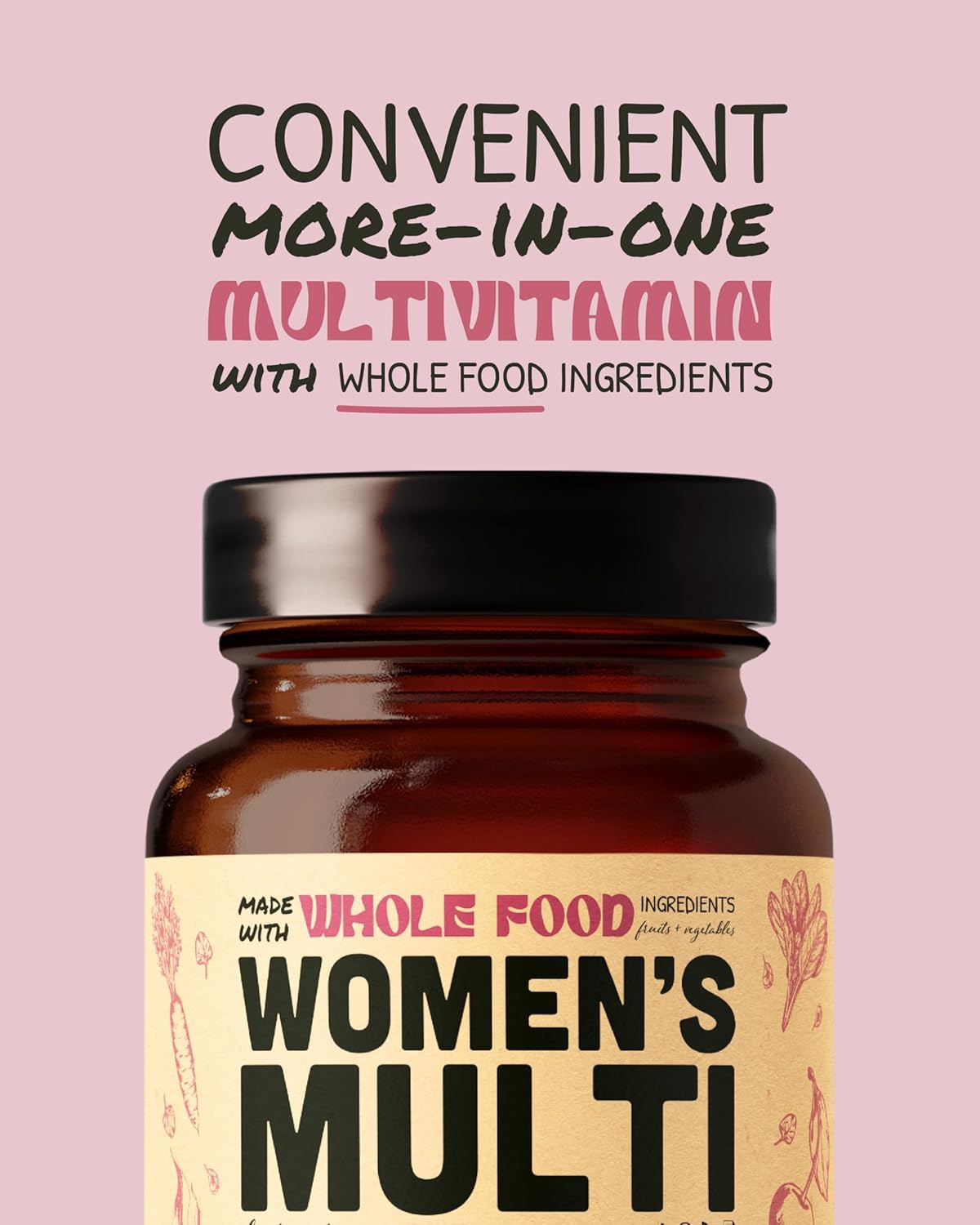 Multivitamin for Women - Daily Women’s Multivitamin - Methylated B Complex with Whole Food Ingredients, Vitamin B12, Folate, A, C, D3, E, K2, Organic Fruits & Vegetables - Vegan, Non-GMO - 60 Caps - Image 7
