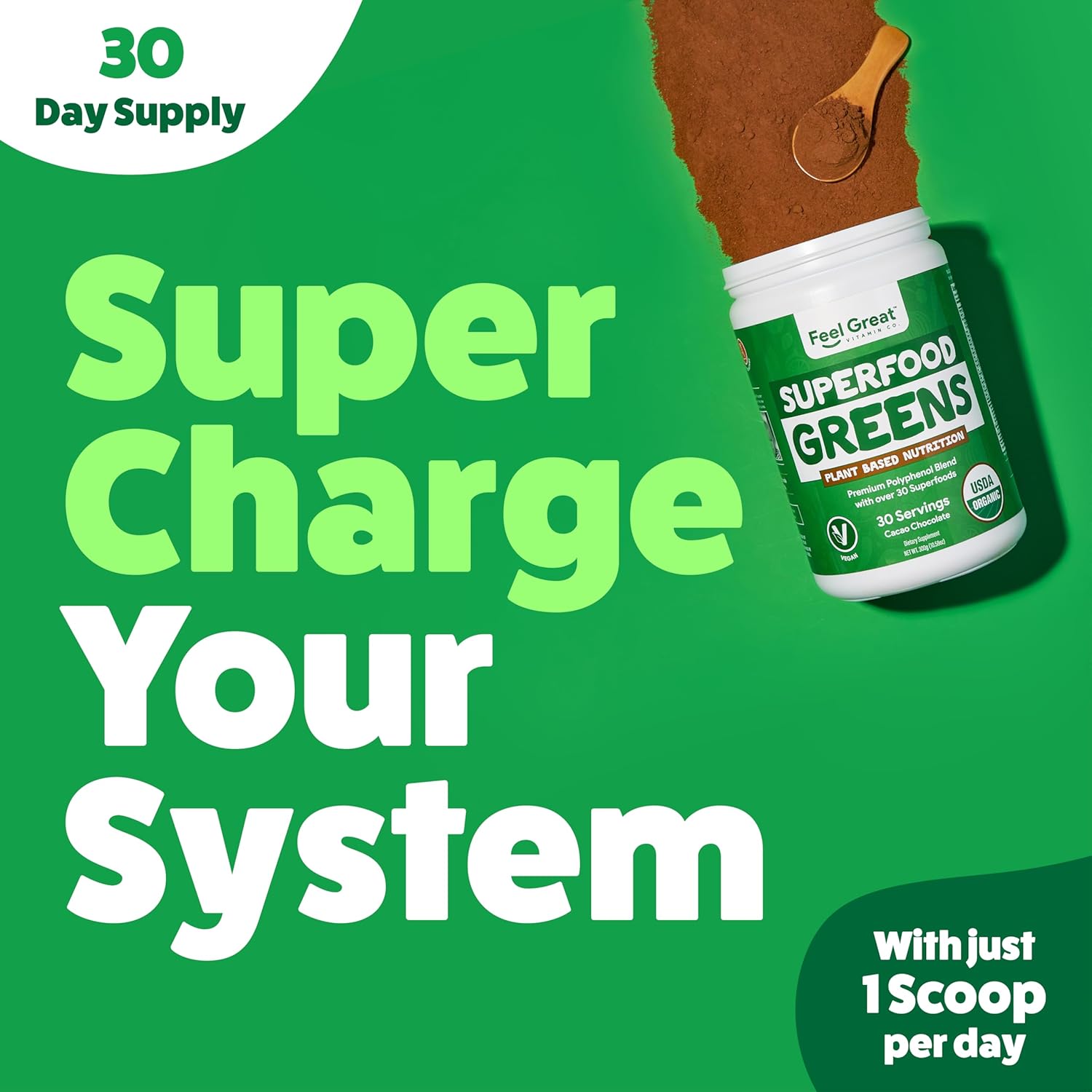 Feel Great Organic Superfood Greens Powder - Cocoa Chocolate | Fruit & Vegetable Supplement | Over 20 Greens, Fruits & Veggies, Fiber, Probiotics & Digestive Enzymes | 30 Servings - Image 6