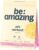 BE AMAZING Pre Workout Powder, Vegan Supplement with 125mg Natural Caffeine, Ashwagandha and Adaptogens, Sugar Free Drink Mix for Men and Women, Gluten Free, Non GMO, Pink Lemonade, 30 Servings